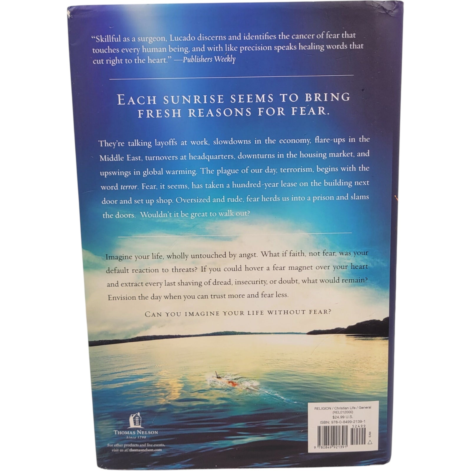 Fearless: Imagine Your Life Without Fear by Max Lucado – Hardcover, 2009