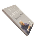 Nearing Home: Life, Faith, and Finishing Well by Billy Graham – Hardcover