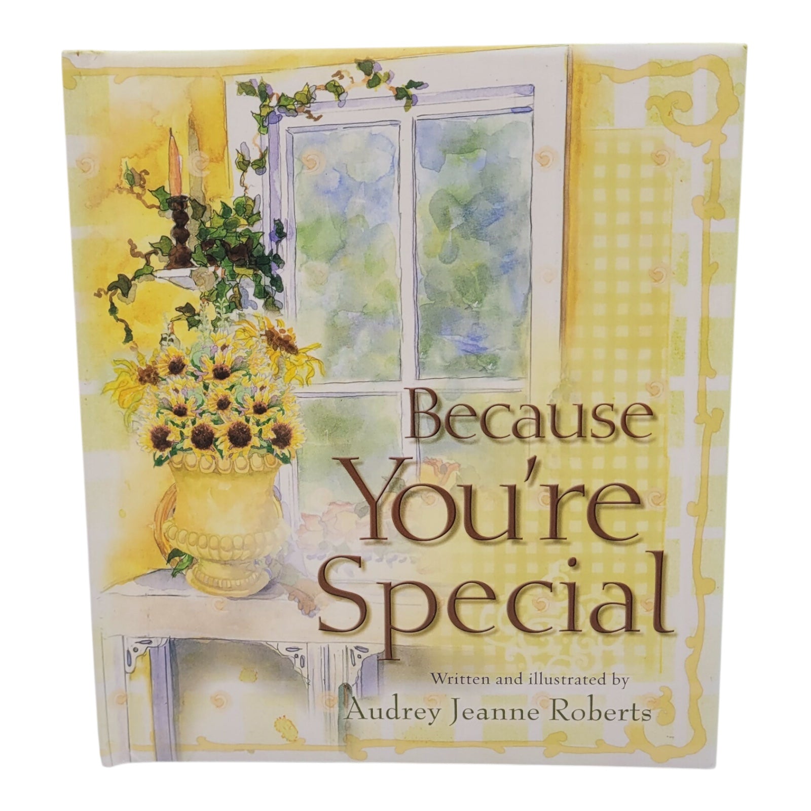 Because You're Special – Audrey Jeanne Roberts (2003) | Christian Art Gifts Hardcover | Like New