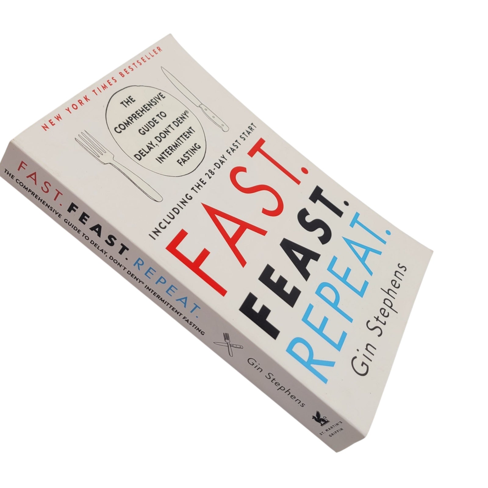Fast. Feast. Repeat. by Gin Stephens – Intermittent Fasting Wellness Guide