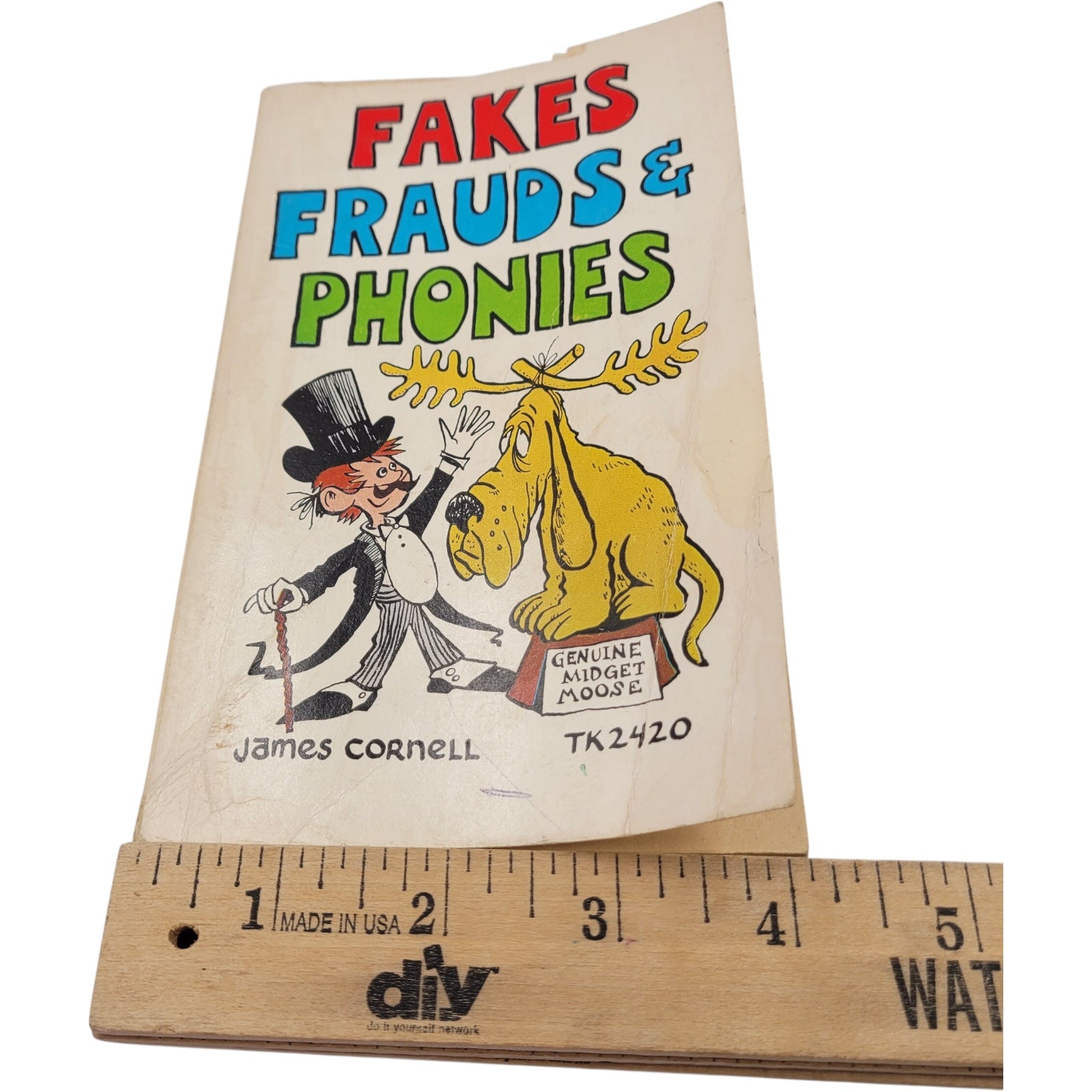 Fakes, Frauds & Phonies by James Cornell – 1973 Vintage Scholastic Illustrated