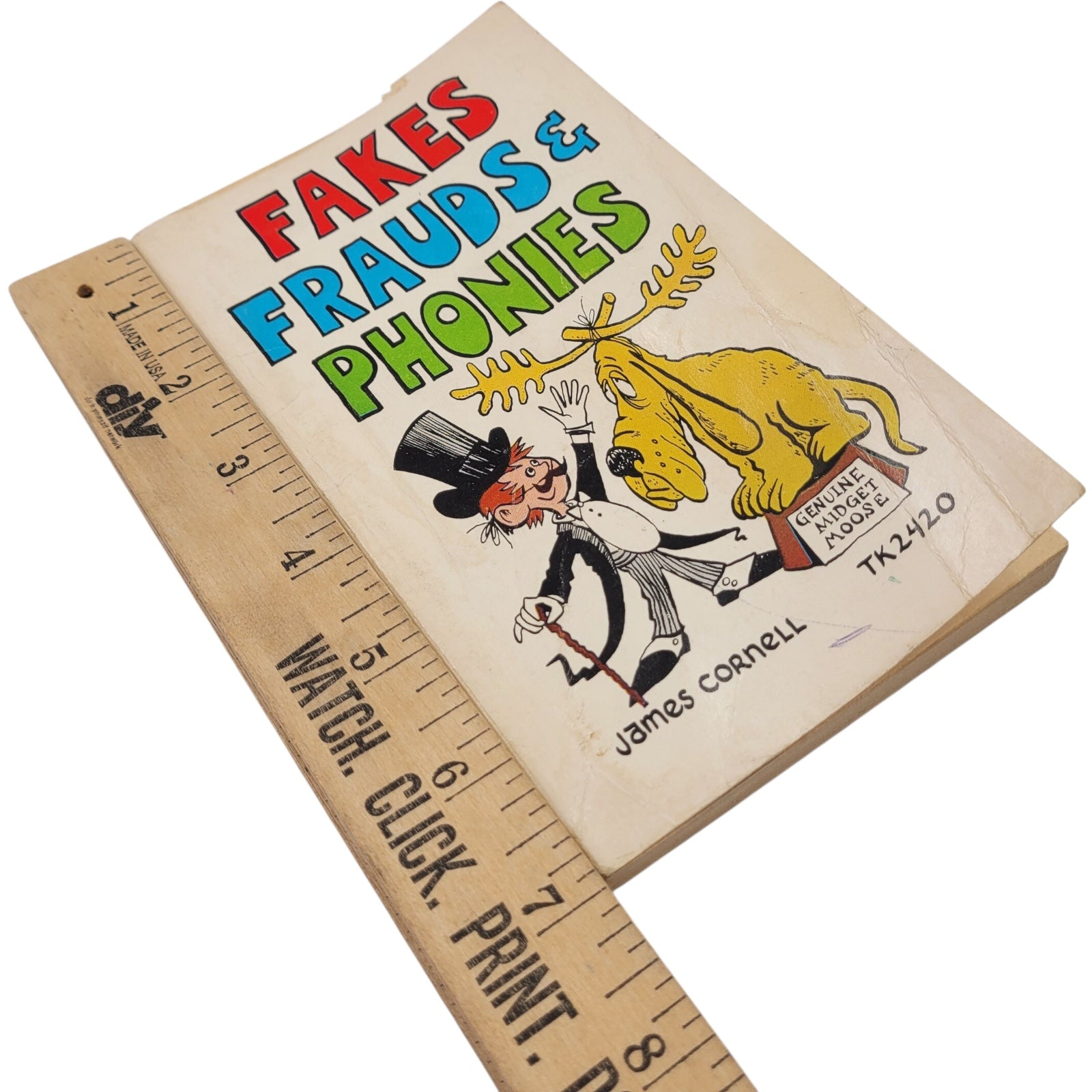 Fakes, Frauds & Phonies by James Cornell – 1973 Vintage Scholastic Illustrated
