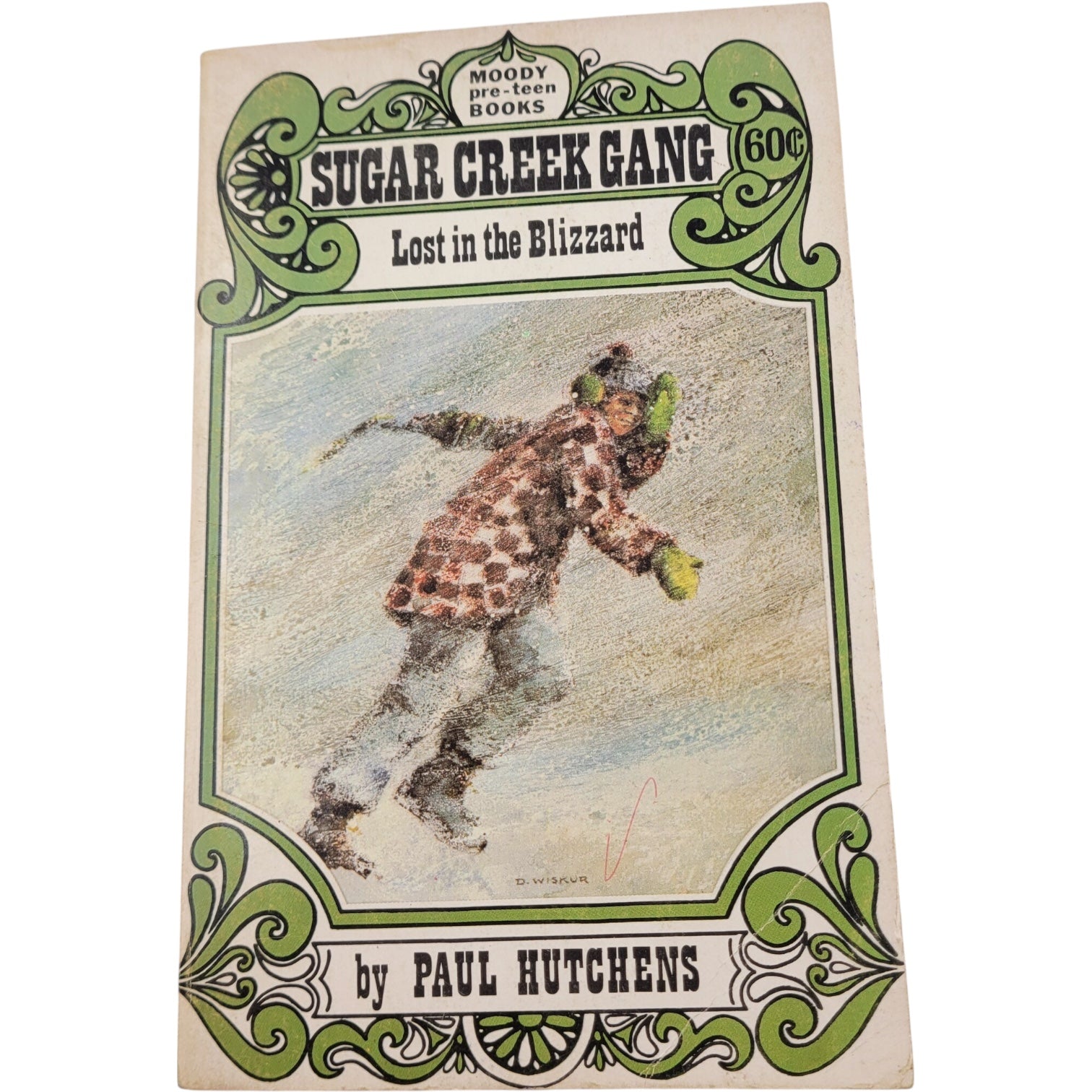 Sugar Creek Gang: Lost in the Blizzard (1965 Moody Press Vintage Paperback)
