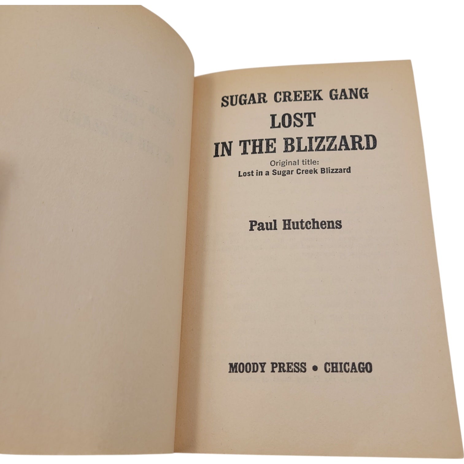 Sugar Creek Gang: Lost in the Blizzard (1965 Moody Press Vintage Paperback)
