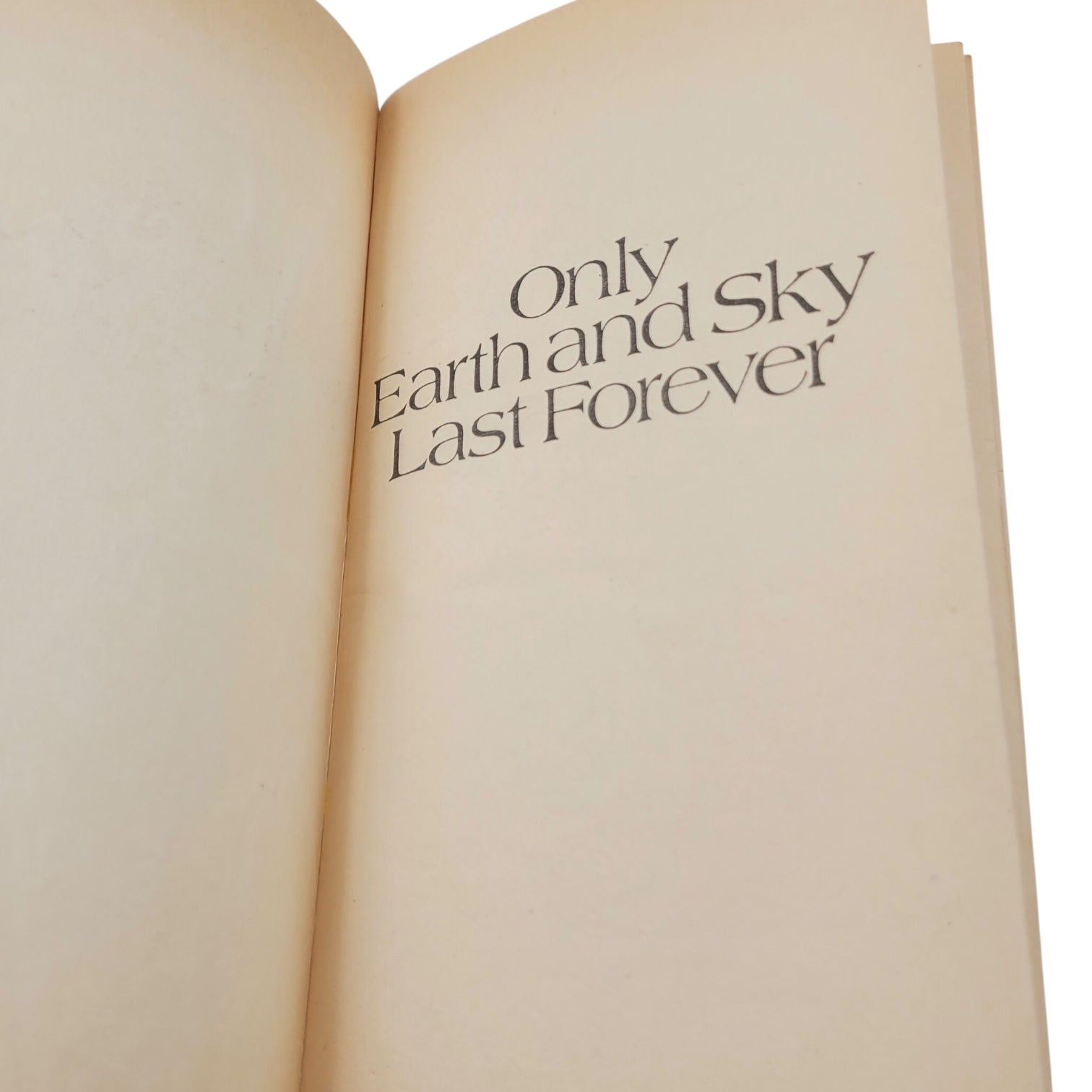 Only Earth and Sky Last Forever by Nathaniel Benchley – 1973 Vintage Paperback