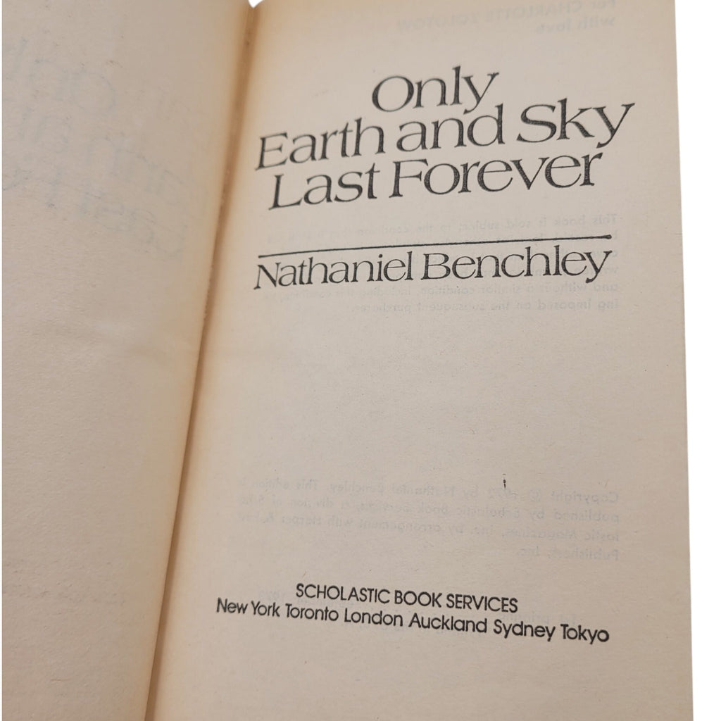 Only Earth and Sky Last Forever by Nathaniel Benchley – 1973 Vintage Paperback