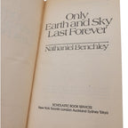 Only Earth and Sky Last Forever by Nathaniel Benchley – 1973 Vintage Paperback