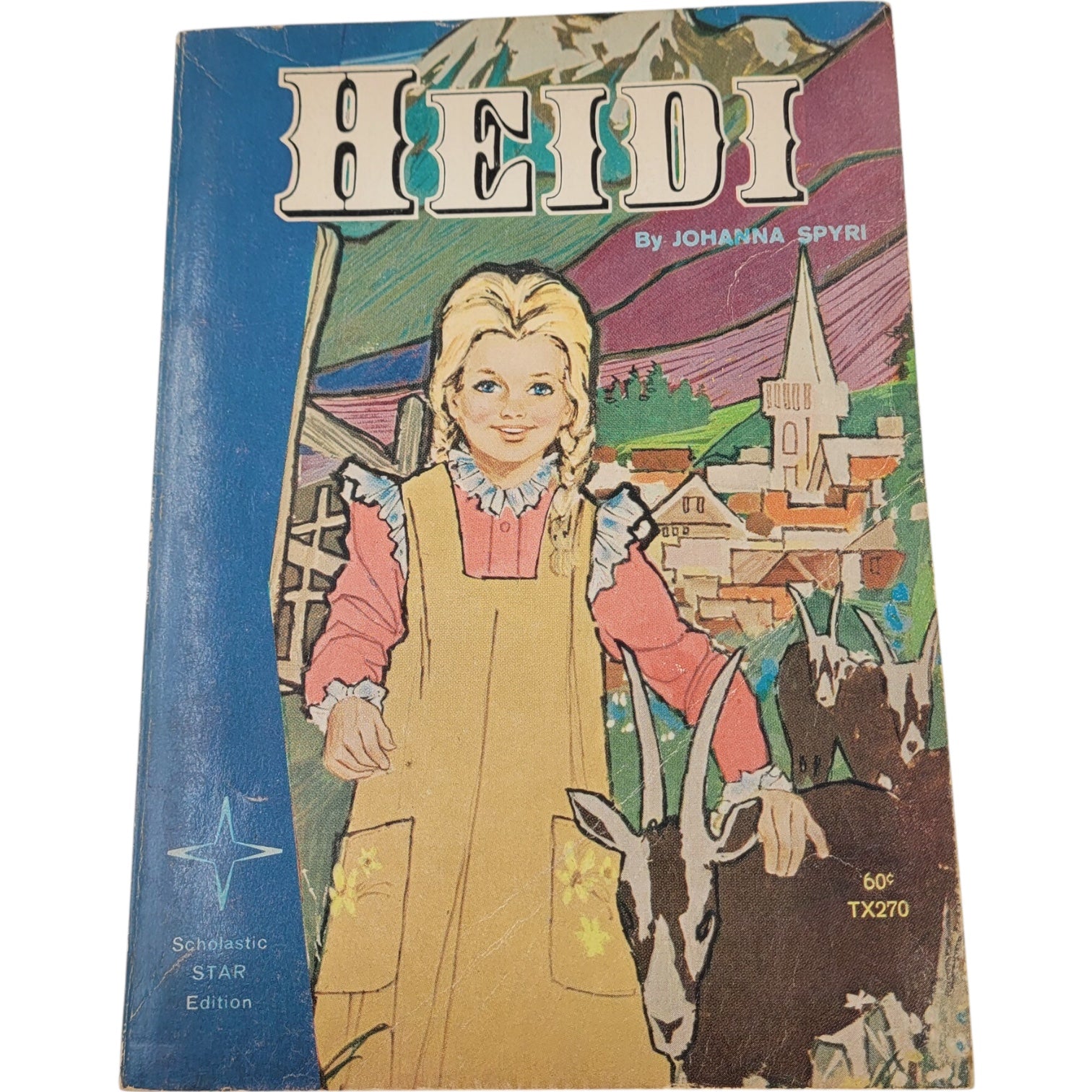 Heidi by Johanna Spyri – 1969 Scholastic Paperback – Illustrated Vintage Classic