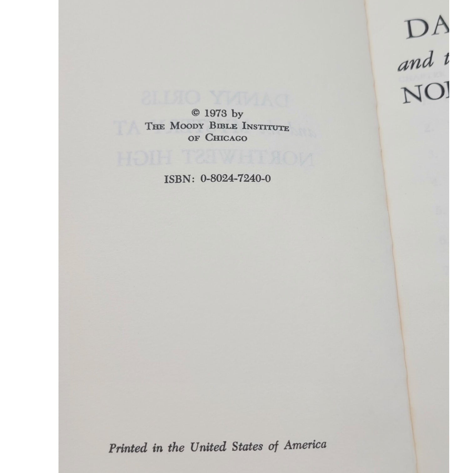 Danny Orlis and the Mystery at Northwest High – Bernard Palmer (1973, Moody Press)