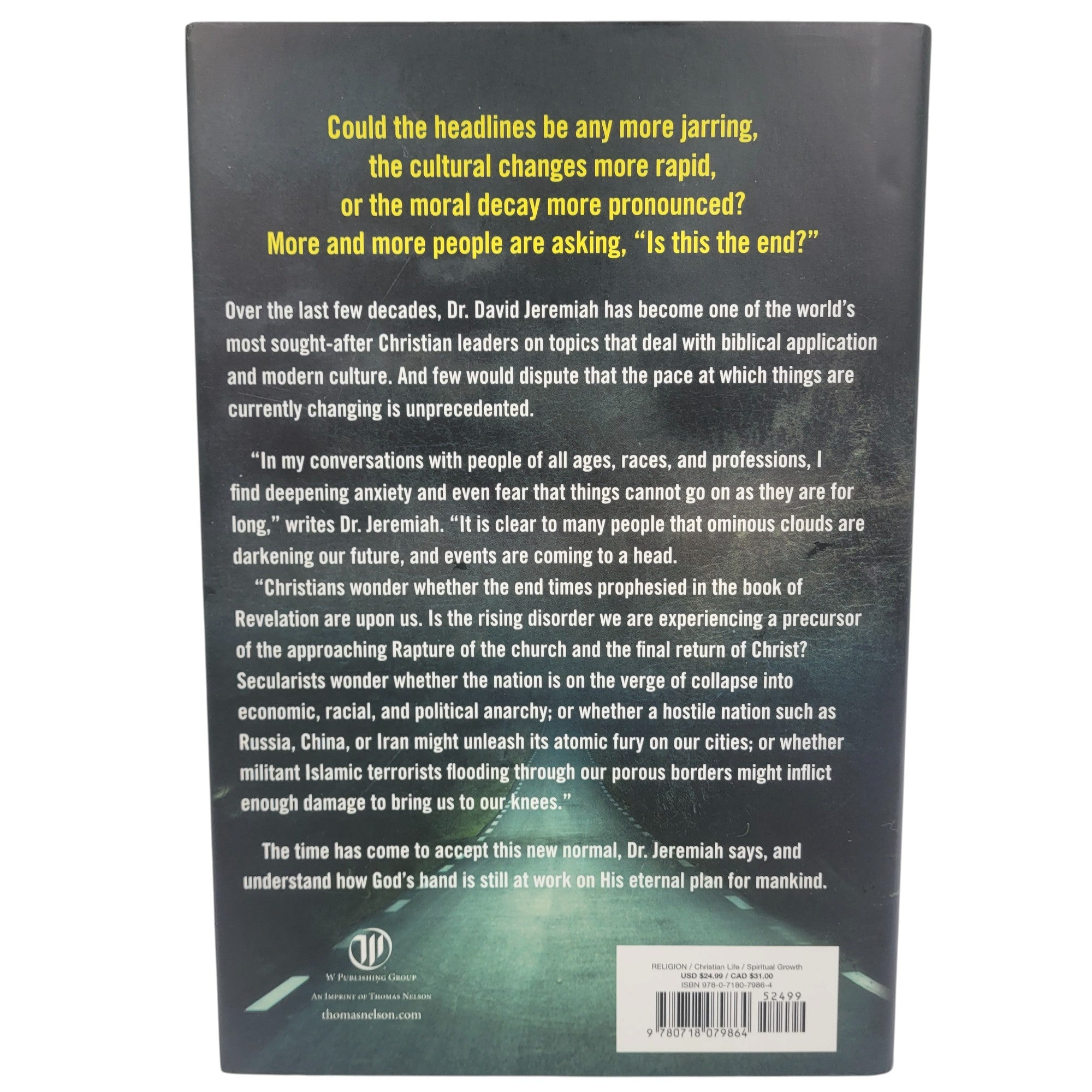 Is This The End? Signed First Edition by Dr. David Jeremiah (2018, HC)