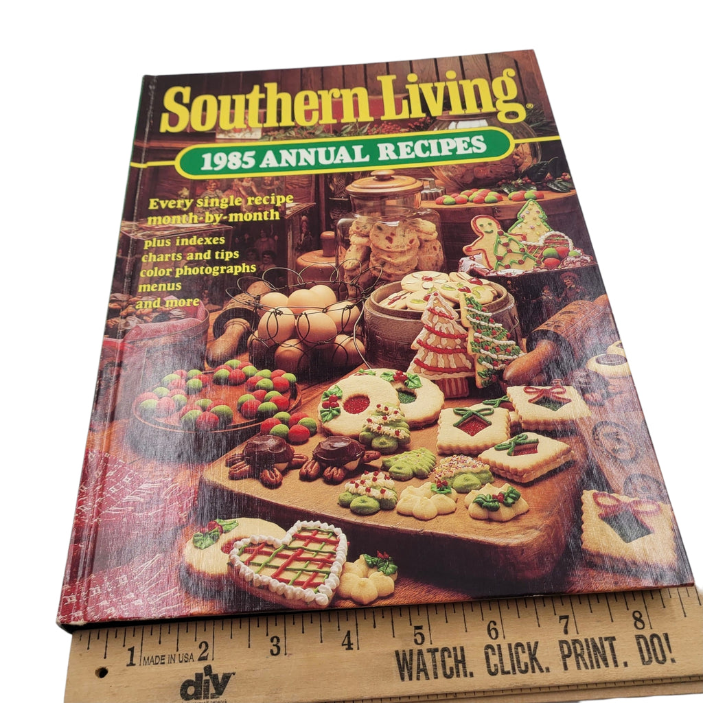 Southern Living 1985 Annual Recipes – Vintage Hardcover Cookbook with Holiday Baking & Southern Favorites