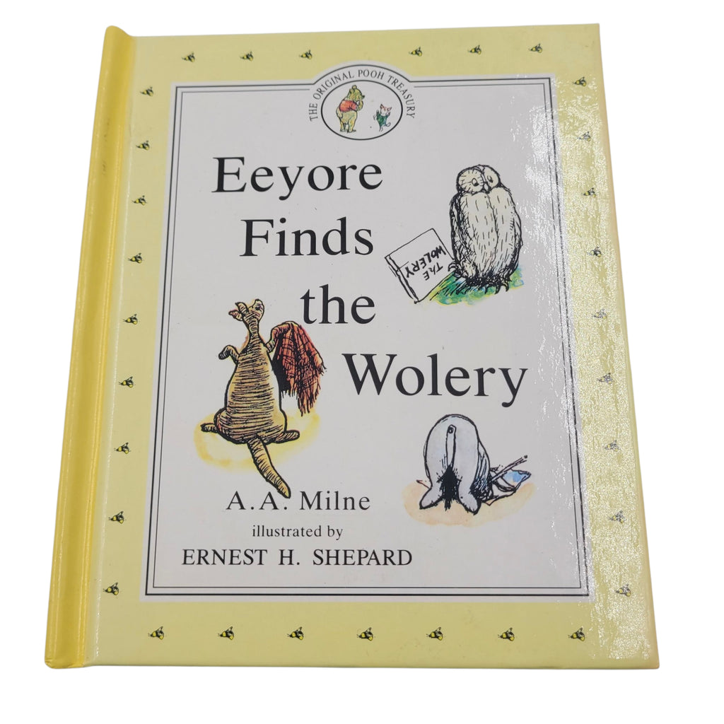 Eeyore Finds the Wolery – Vintage Children’s Book (1992 Hardcover, Pooh Treasury)
