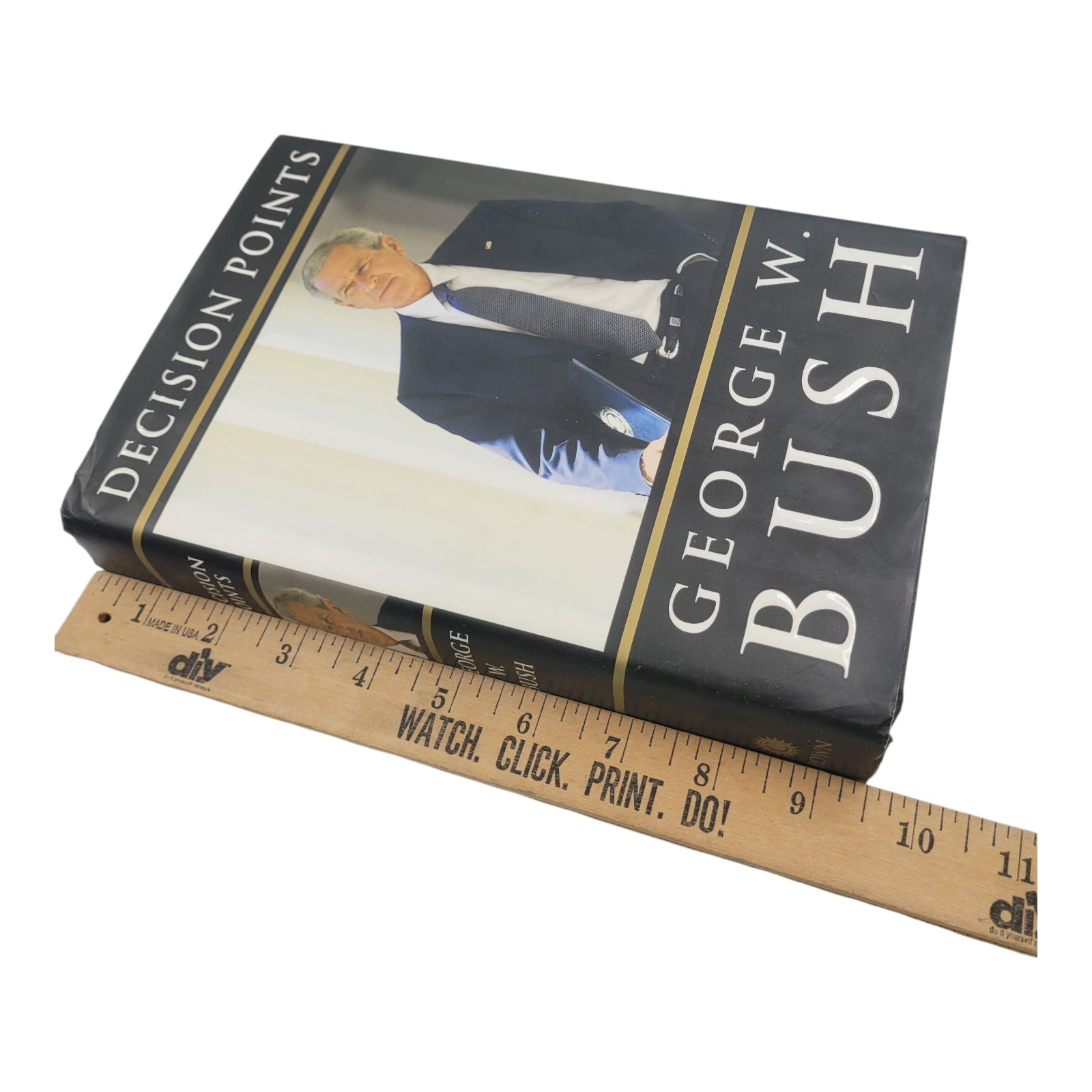 Decision Points by George W. Bush – First Edition Hardcover (2010)